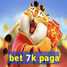 bet 7k paga